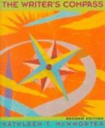 The Writer's Compass: A Sentence and Paragraph Text with Readings
