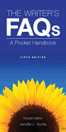 The Writer's FAQ's: A Pocket Handbook