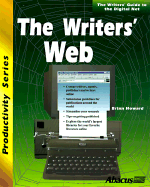 The Writer's Web: Get Online and Get Published