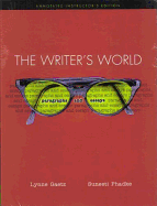 The Writer's World: Paragraphs and Essays