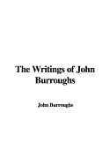 The Writings of John Burroughs
