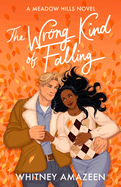 The Wrong Kind of Falling