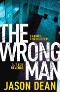 The Wrong Man (James Bishop 1)
