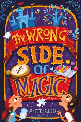 The Wrong Side of Magic - Rallison, Janette