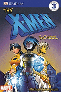 The X-Men School