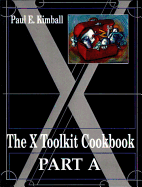 The X-Toolkit Cookbook