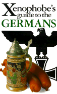 The Xenophobe's Guide to the Germans