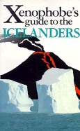 The Xenophobe's Guide to the Icelanders - Taute, Anne (Editor)