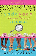 The Yada Yada Prayer Group Gets Real