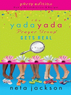The Yada Yada Prayer Group Gets Real