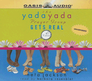 The Yada Yada Prayer Group Gets Real
