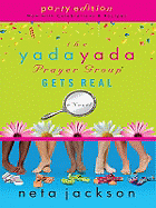 The Yada Yada Prayer Group Gets Real