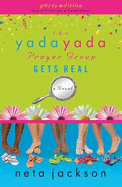 The Yada Yada Prayer Group Gets Real