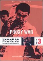 The Yakuza Papers 3: Proxy War