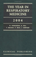 The Year in Respiratory Medicine 2004