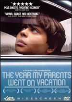 The Year My Parents Went on Vacation