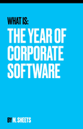 The Year of Corporate Software: Why AI Will Redefine Enterprise Software