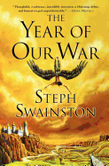 The Year of Our War