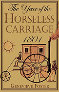 The Year of the Horseless Carriage, 1801