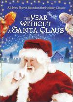 The Year Without a Santa Claus