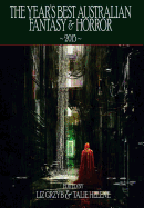 The Year's Best Australian Fantasy and Horror 2015