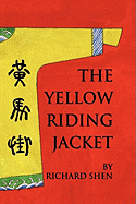 The Yellow Riding Jacket