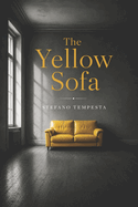 The Yellow Sofa: To be seen is to be born again