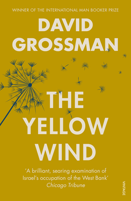 The Yellow Wind - Grossman, David