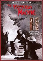 The Yesterday Machine