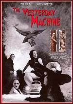 The Yesterday Machine - Russ Marker