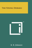 The Young Disraeli