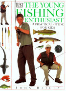 The Young Fishing Enthusiast