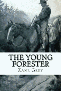 The Young Forester