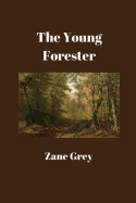 The Young Forester