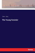 The Young Forester