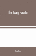 The Young Forester