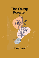 The Young Forester