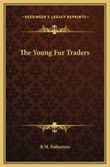 The Young Fur Traders