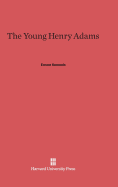 The Young Henry Adams