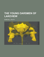 The Young Oarsmen of Lakeview