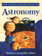 The Young Oxford Book of Astronomy