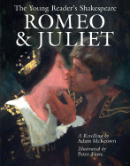 The Young Reader's Shakespeare: Romeo & Juliet