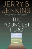 The Youngest Hero