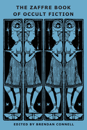 The Zaffre Book of Occult Fiction