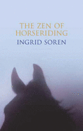 The Zen of Horseriding