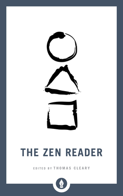 The Zen Reader - Cleary, Thomas (Editor)