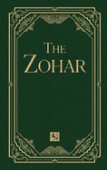 The Zohar Volume 6: Vayeshev; Miketz; Vayigash