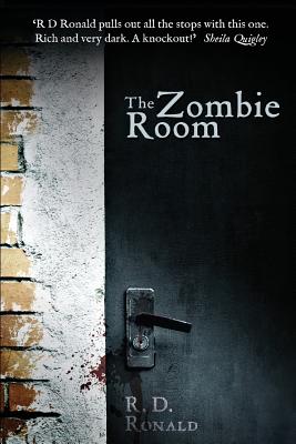 The Zombie Room - Ronald, R D