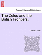 The Zulus and the British Frontiers