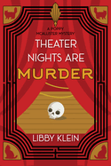 Theater Nights Are Murder